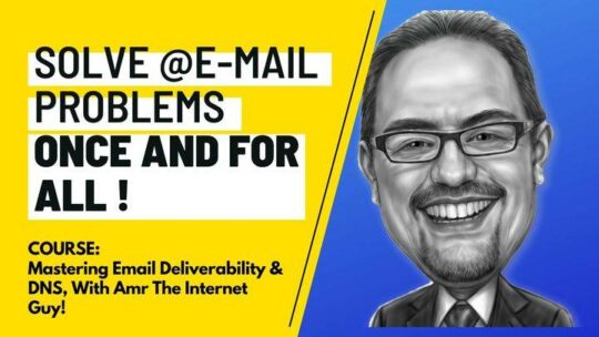 mastering-e-mail-deliverability-dns-course-with-the-internet-guy